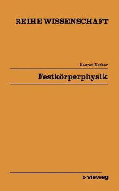 Festkörperphysik (English, Konrad Kreher)