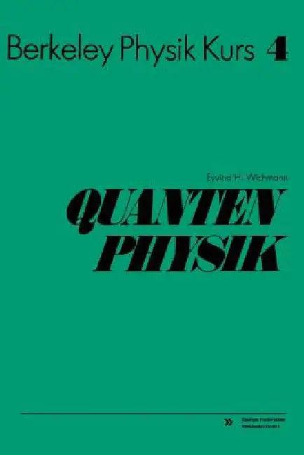 Quantenphysik (English, Eyvind H. Wichmann)