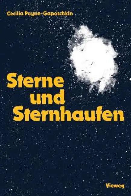 Sterne Und Sternhaufen (English, Cecilia Helena Payne Gaposchkin)