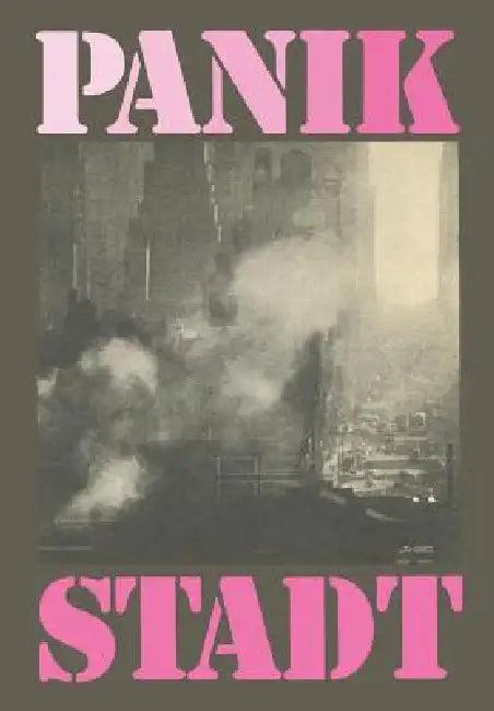 Panik Stadt (English, Ulrich Conrads | Wolfgang Braatz)