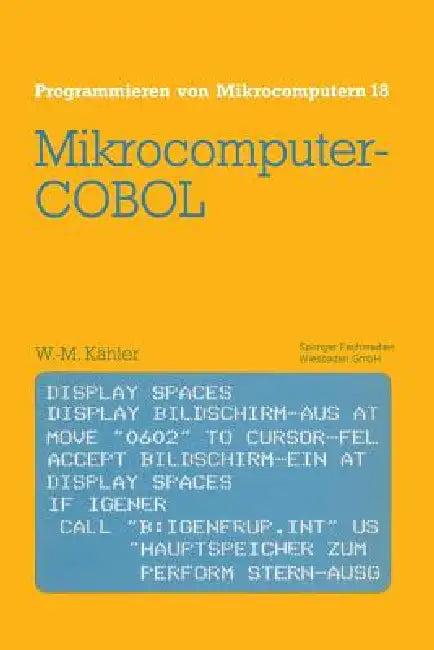 Mikrocomputer-COBOL (English, Wolf-Michael Kähler)