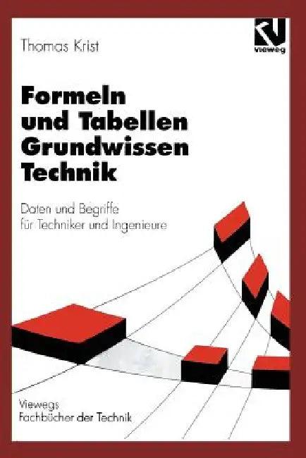 Formeln Und Tabellen Grundwissen Technik (English, Thomas Krist)