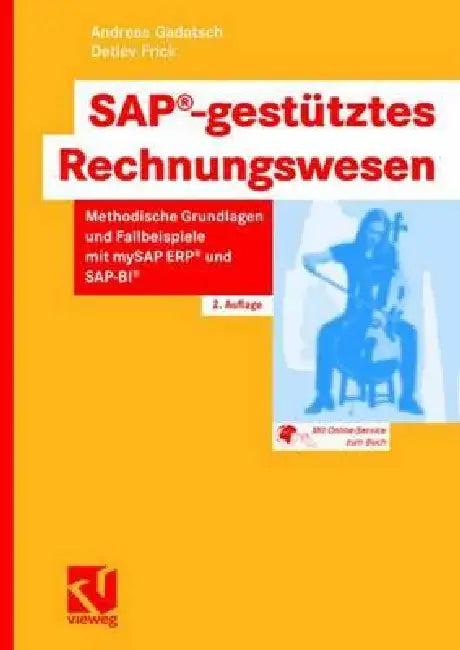 Sap(r)-Gestütztes Rechnungswesen (English, Andreas Gadatsch | Detlev Frick)
