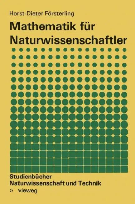Mathematik Für Naturwissenschaftler (English, Horst-Dieter Försterling)