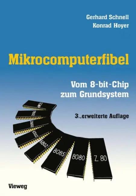Mikrocomputerfibel (English, Gerhard Schnell)