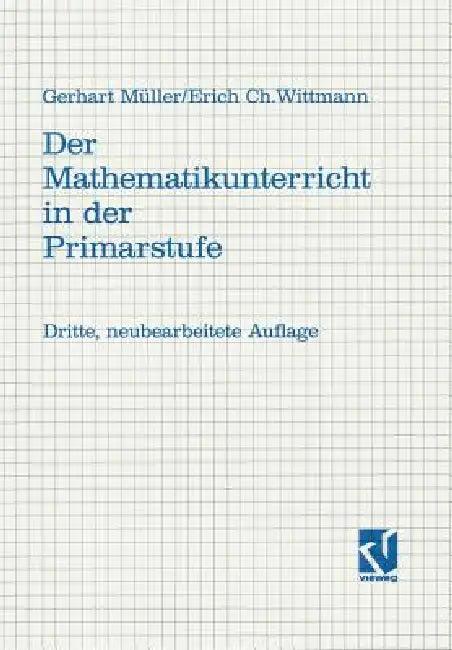 Der Mathematikunterricht in Der Primarstufe (English, Gerhard Müller | Erich Christian Wittmann)