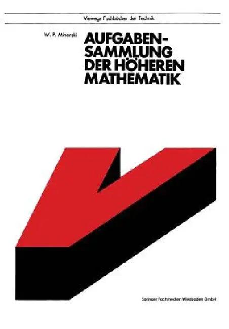 Aufgabensammlung Der Höheren Mathematik (English, Vasilij P. Minorskij | Heinz Birnbaum)