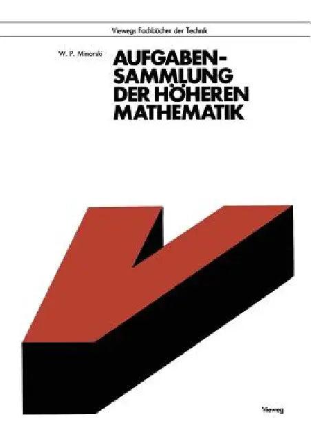 Aufgabensammlung Der Höheren Mathematik (English, Vasilij P. Minorskij)