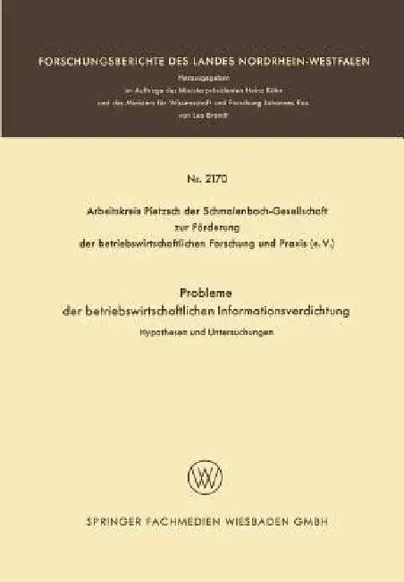 Probleme Der Betriebswirtschaftlichen Informationsverdichtung (English, Hans Joachim Dressel | Hans Bernhard Egert | Kurt Enders)