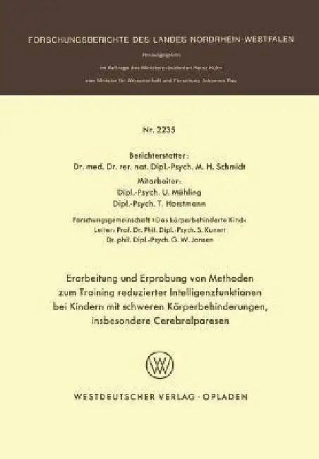 Erarbeitung Und Erprobung Von Methoden Zum Training Reduzierter Intelligenzfunktionen Bei Kindern Mi (English, Martin H. Schmidt)