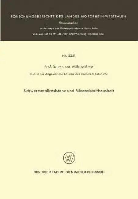 Schwermetallresistenz Und Mineralstoffhaushalt (English, Wilfried Ernst)