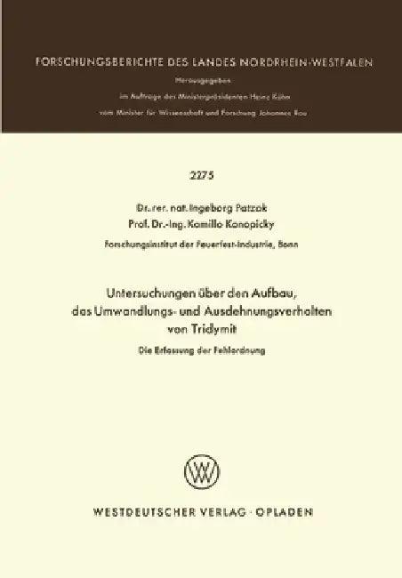 Untersuchungen über den Aufbau, das Umwandlungs- und Ausdehnungsverhalten von Tridymit (English, Ingeborg Patzak)