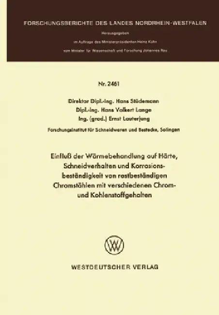 Einfluß der Wärmebehandlung auf Härte, Schneidverhalten und Korrosionsbeständigkeit von rostbeständi (English, Hans Stüdemann)