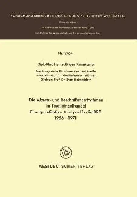 Die Absatz- Und Beschaffungsrhythmen Im Textileinzelhandel (English, Heinz-Jürgen Pinnekamp)