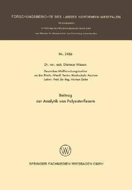 Beitrag Zur Analytik Von Polyesterfasern (English, Dietmar Nissen)