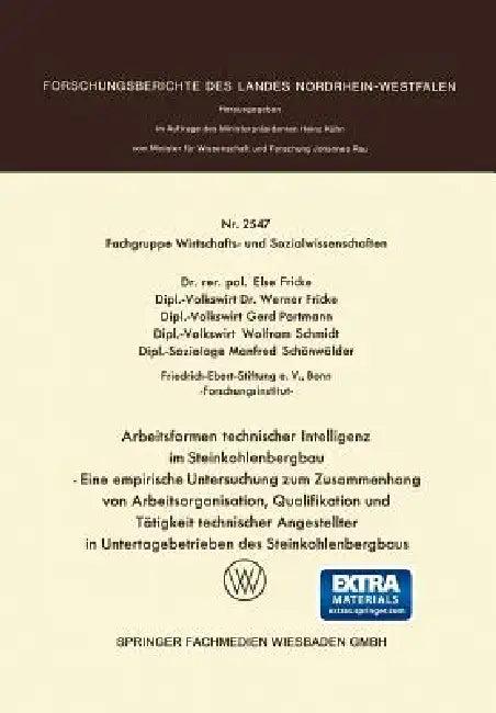Arbeitsformen Technischer Intelligenz Im Steinkohlenbergbau (English, Else Fricke)