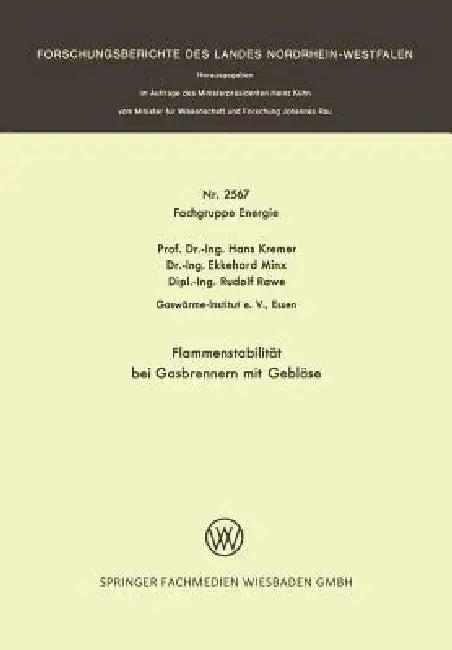 Flammenstabilität Bei Gasbrennern Mit Gebläse (English, Hans Kremer)