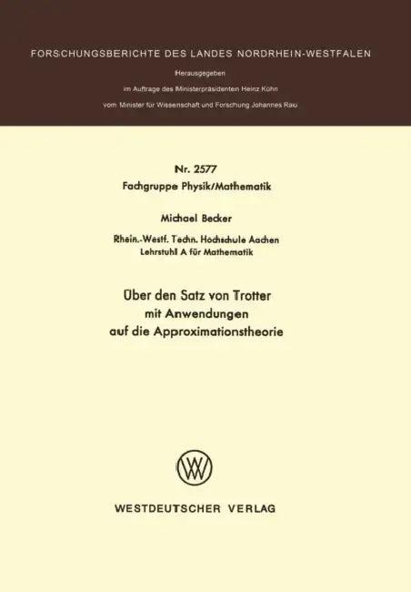 Über den Satz von Trotter mit Anwendungen auf die Approximationstheorie (English, Michael Becker)