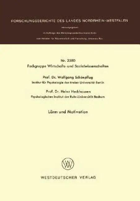 Lärm Und Motivation (English, Wolfgang Schönpflug)