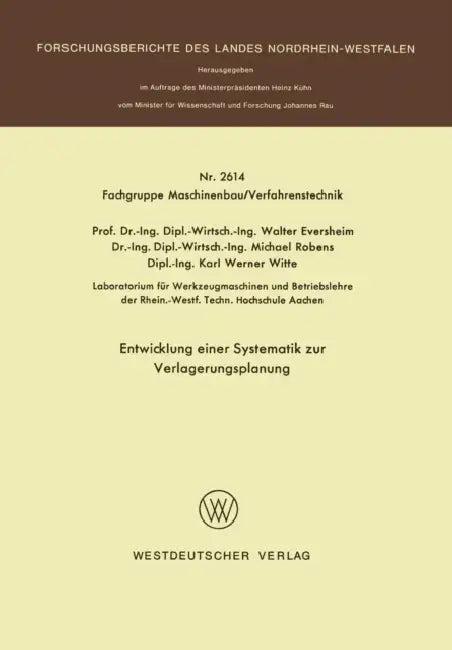 Entwicklung Einer Systematik Zur Verlagerungsplanung (English, Walter Eversheim)