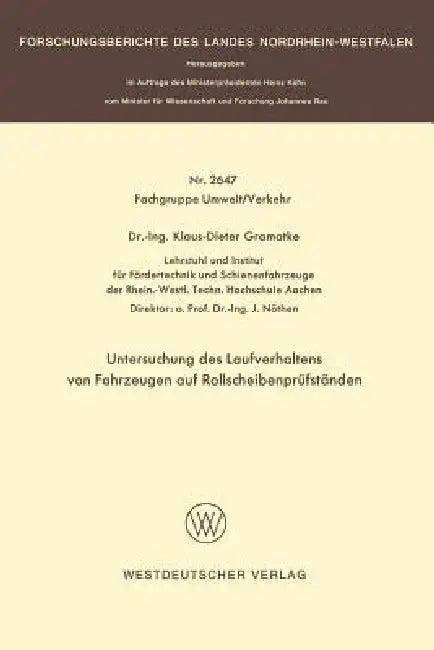 Untersuchung Des Laufverhaltens Von Fahrzeugen Auf Rollscheibenprüfständen (English, Klaus-Dieter Gramatke)