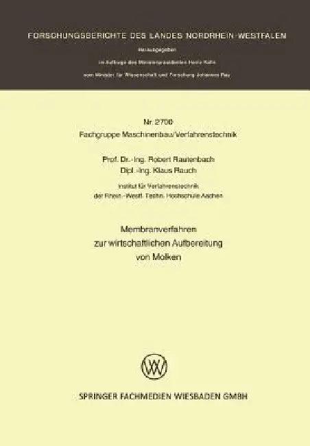 Membranverfahren Zur Wirtschaftlichen Aufbereitung Von Molken (English, Robert Rautenbach)