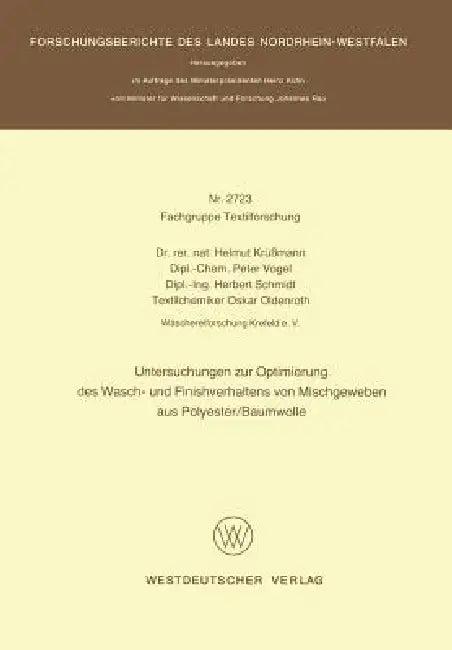 Untersuchungen Zur Optimierung Des Wasch- Und Finishverhaltens Von Mischgeweben Aus Polyester/Baumwo (English, Helmut Krüssmann)