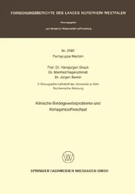 Klinische Bindegewebsprobleme und Kollagenstoffwechsel (English, Hansjürgen Struck)