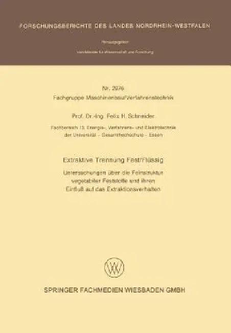 Extraktive Trennung Fest/Flüssig (English, Felix H. Schneider)