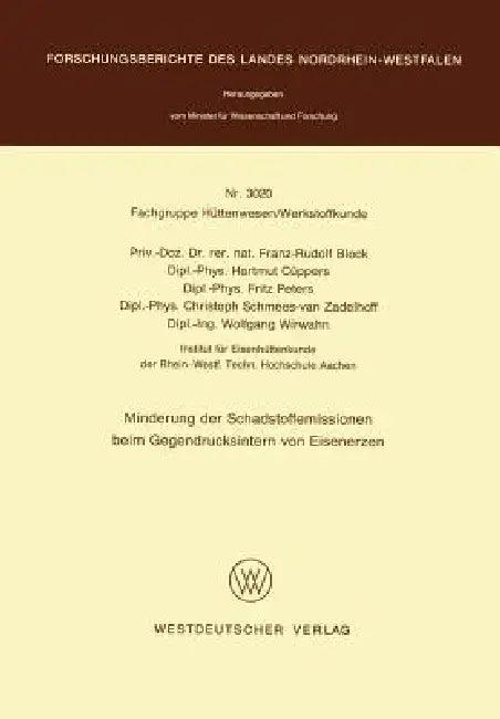 Minderung Der Schadstoffemissionen Beim Gegendrucksintern Von Eisenerzen (English, Franz-Rudolf Block)