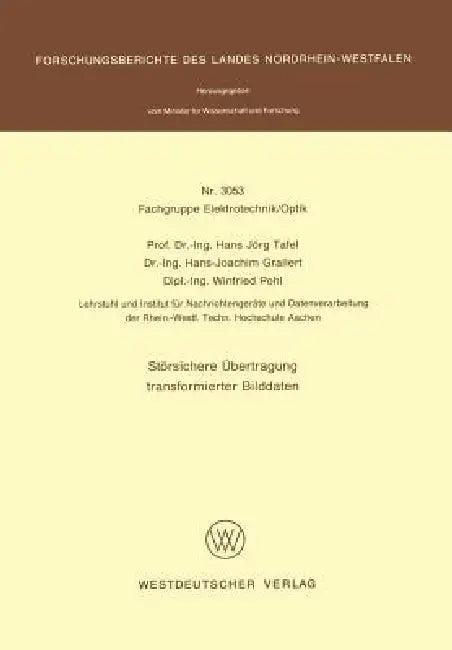 Störsichere Übertragung Transformierter Bilddaten (English, Hans Jörg Tafel)