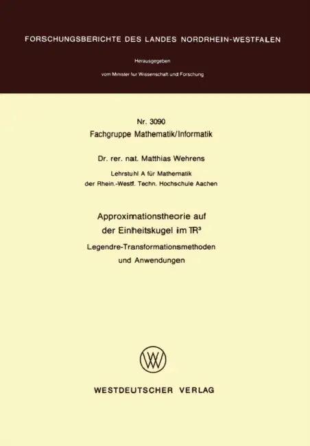 Approximationstheorie Auf Der Einheitskugel Im R3 (English, Matthias Wehrens)
