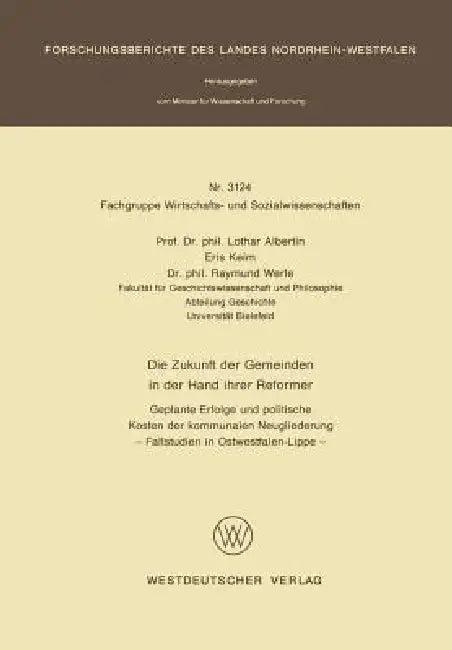 Die Zukunft Der Gemeinden in Der Hand Ihrer Reformer (English, Lothar Albertin)