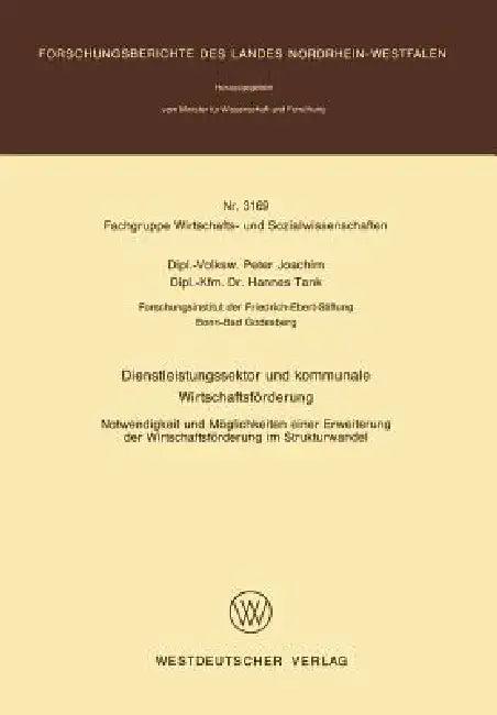 Dienstleistungssektor Und Kommunale Wirtschaftsförderung (English, Peter Joachim)