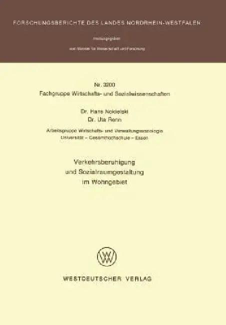 Verkehrsberuhigung Und Sozialraumgestaltung Im Wohngebiet (English, Egon Golomb)