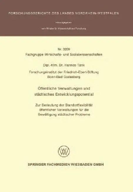 Öffentliche Verwaltungen Und Städtisches Entwicklungspotential (English, Hannes Tank)