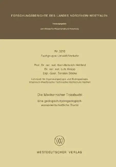 Die Mechernicher Triasbucht (English, Karl-Heinrich Heitfeld)