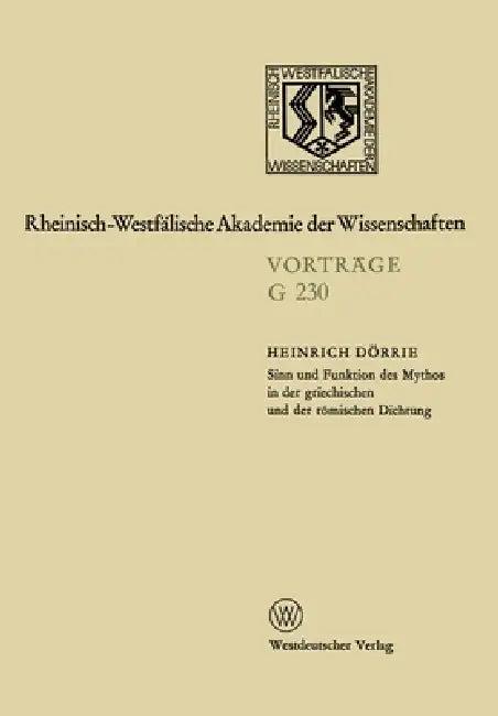 Sinn und Funktion des Mythos in der griechischen und der römischen Dichtung (English, Heinrich Dörrie)