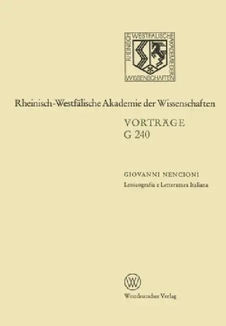 Lessicografia e Letteratura Italiana (English, Giovanni Nencioni)