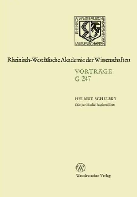 Die juridische Rationalität (English, Helmut Schelsky)