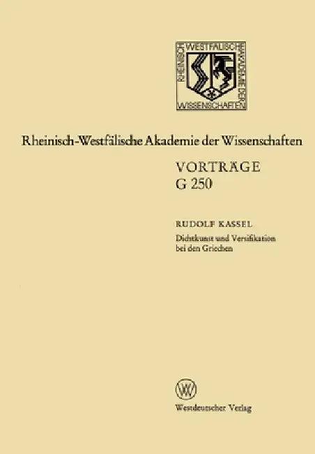 Dichtkunst und Versifikation bei den Griechen (English, Rudolf Kassel)