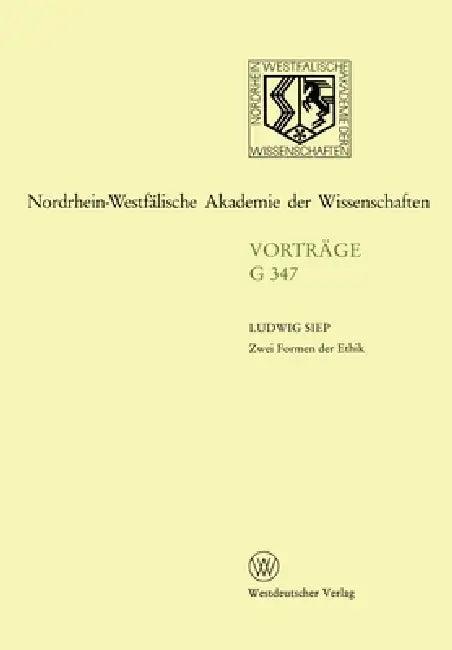 Zwei Formen der Ethik (English, Ludwig Siep)