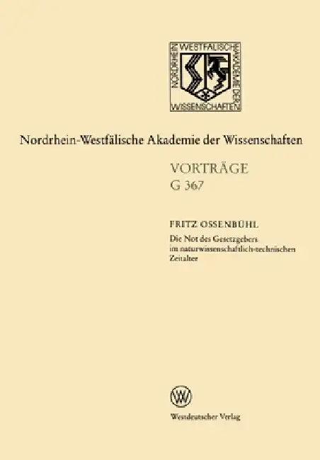 Die Not des Gesetzgebers im naturwissenschaftlich-technischen Zeitalter (English, Fritz Ossenbühl)