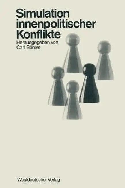 Simulation Innenpolitischer Konflikte (English, Carl Böhret)