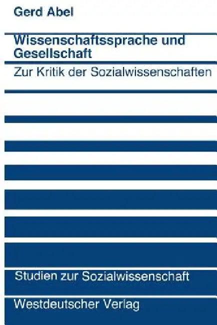 Wissenschaftssprache Und Gesellschaft (English, Gerd Abel)