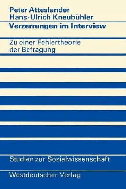 Verzerrungen Im Interview (English, Peter Atteslander)