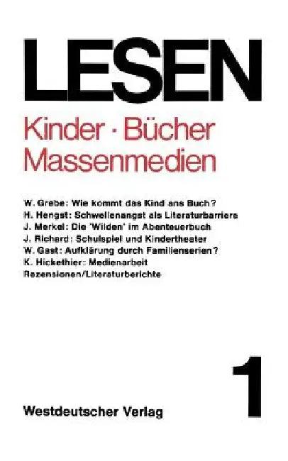 Kinder -- Bücher -- Massenmedien (English, Karl W. Bauer | Jochen Vogt)