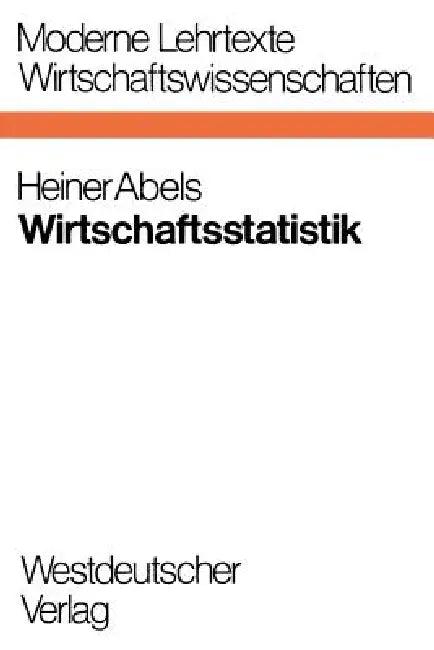 Wirtschaftsstatistik (English, Heiner Abels)