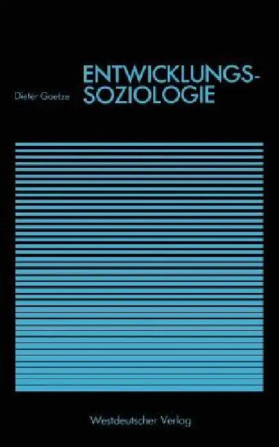 Entwicklungssoziologie (English, Dieter Goetze)