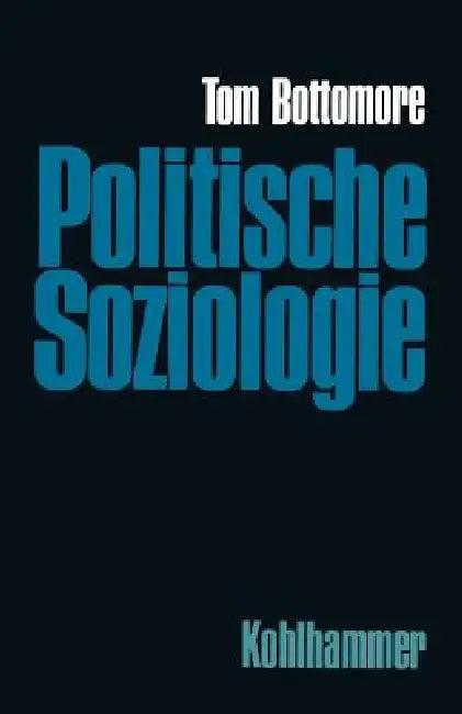 Politische Soziologie (English, Rolf Ebbighausen)